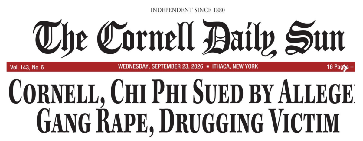 Image of front page headline in The Cornell Daily Sun reading "Cornell, Chi Phi Sued by Alleged Gang Rape, Drugging Victim"